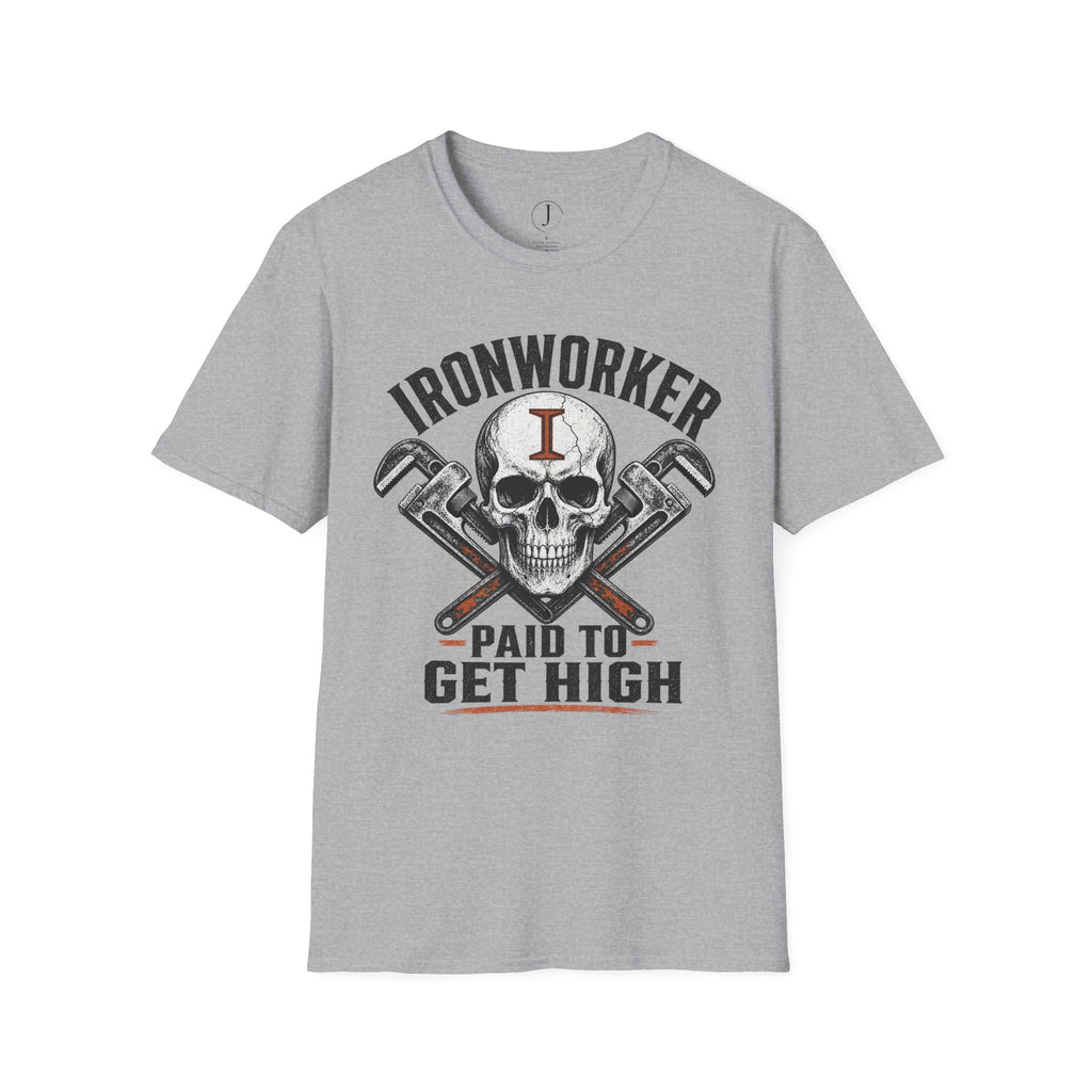 Ironworker Paid to Get High T-Shirt – Funny Steel Worker Construction Tee