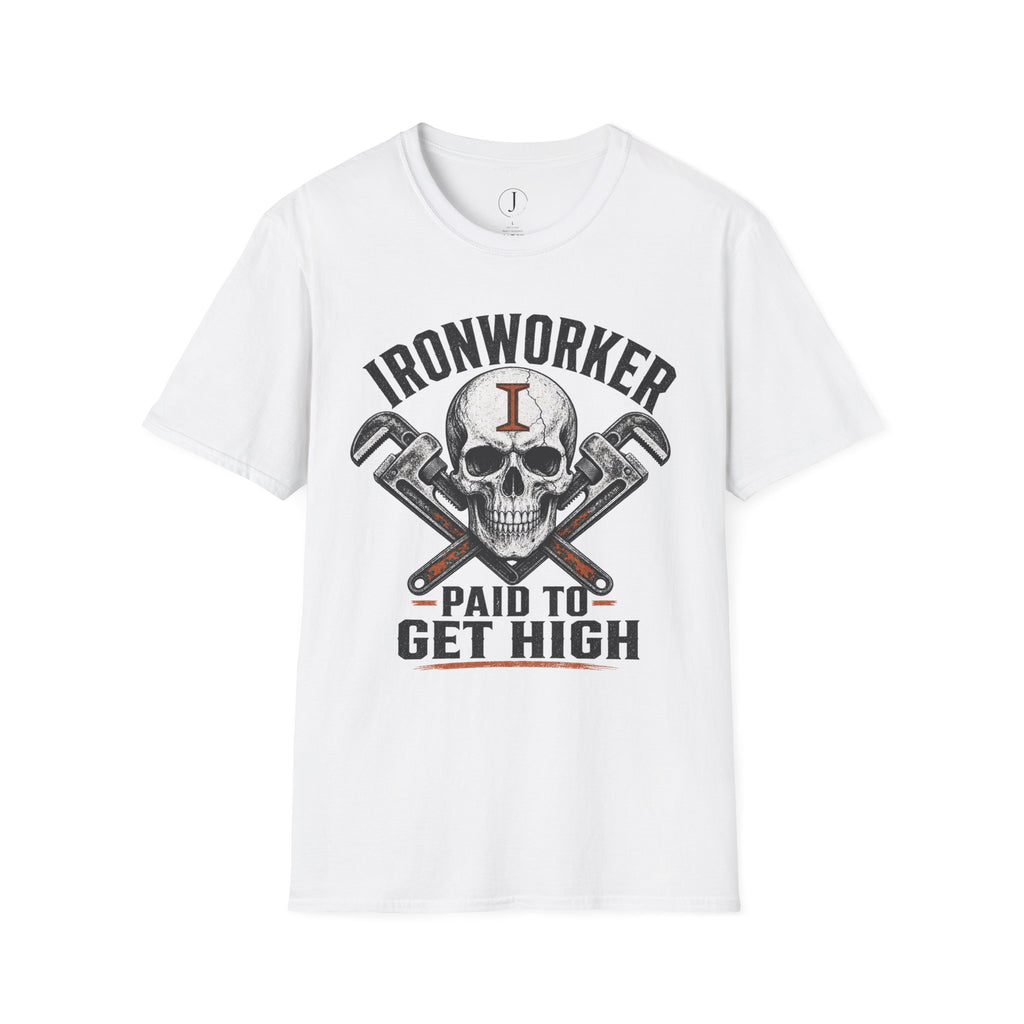 Ironworker Paid to Get High T-Shirt – Funny Steel Worker Construction Tee