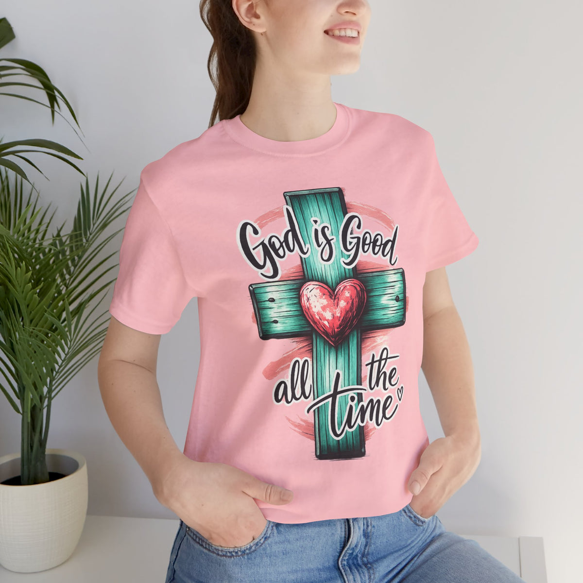 God Is Good All the Time Christian T-Shirt | Faith Cross Graphic Tee