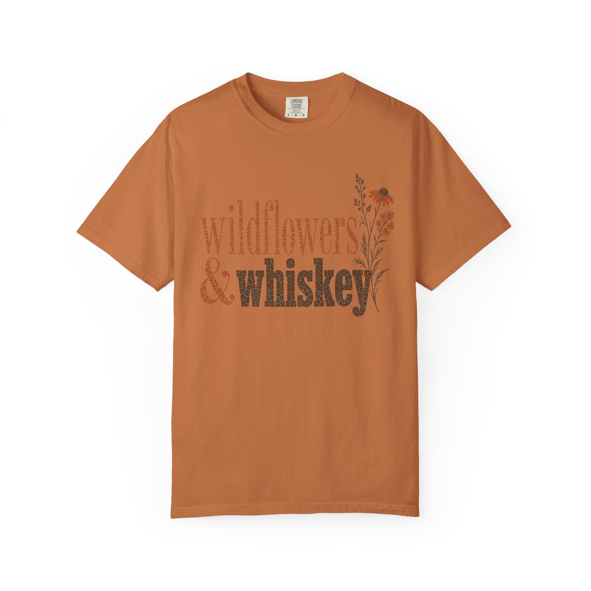 Wildflowers & Whiskey Comfort Colors T-Shirt – Rustic Western Floral Tee