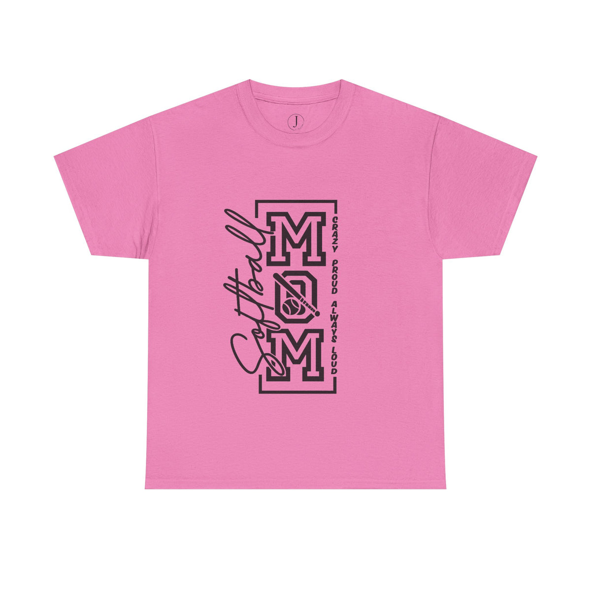 Softball Mom Shirt/ Crazy Proud Always Loud Tee