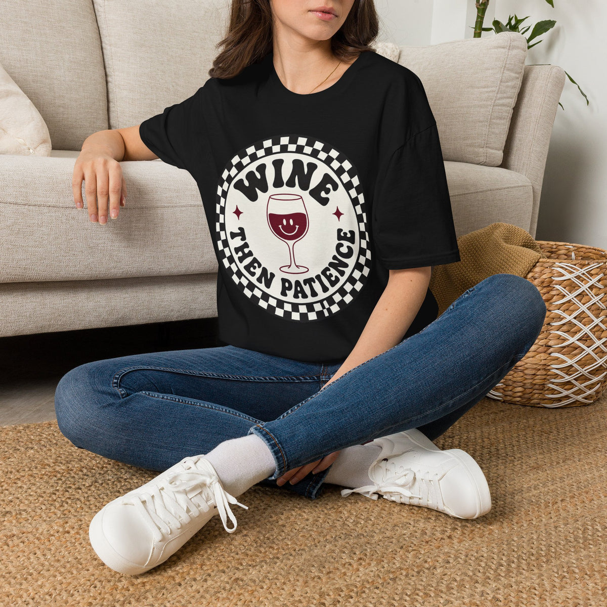 Funny Wine Shirt – “Wine Then Patience” Retro Graphic Tee