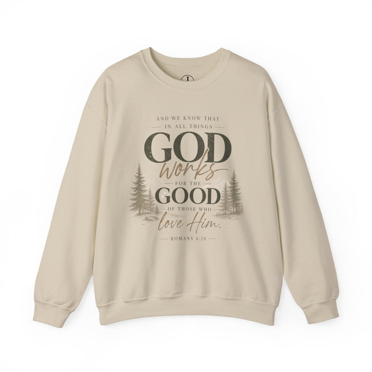 God Works for Good Christian Sweatshirt | Romans 8:28 Faith Crewneck for Women
