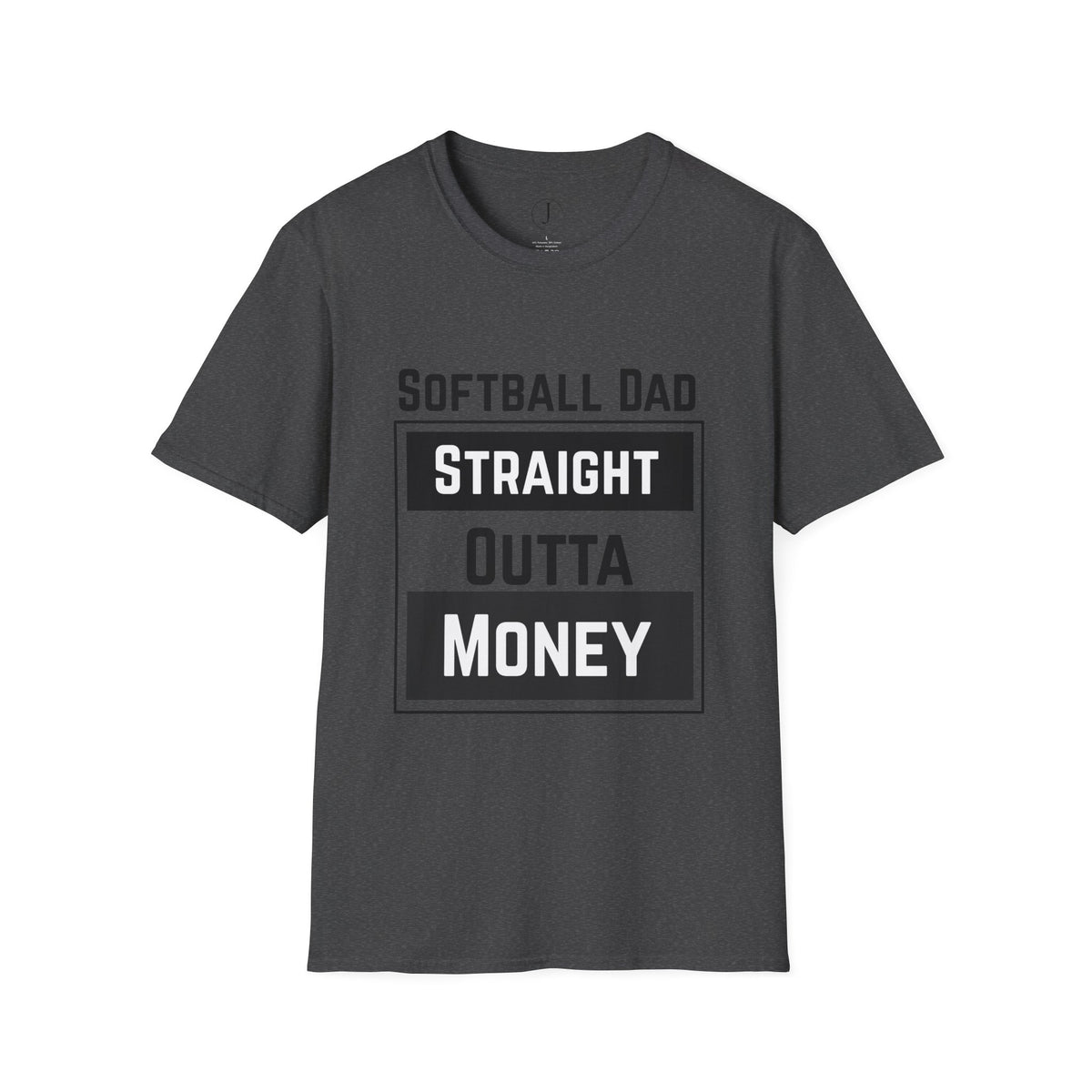 Softball Dad Shirt – “Straight Outta Money” Funny Tee