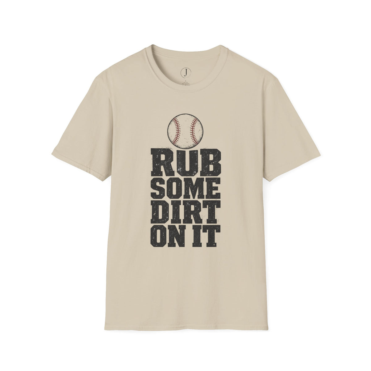 Baseball T‑Shirt — "Rub Some Dirt On It" Vintage Baseball Tee