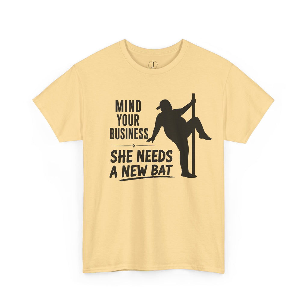 Softball Dad Shirt – “Mind Your Business, She Needs a New Bat” Tee