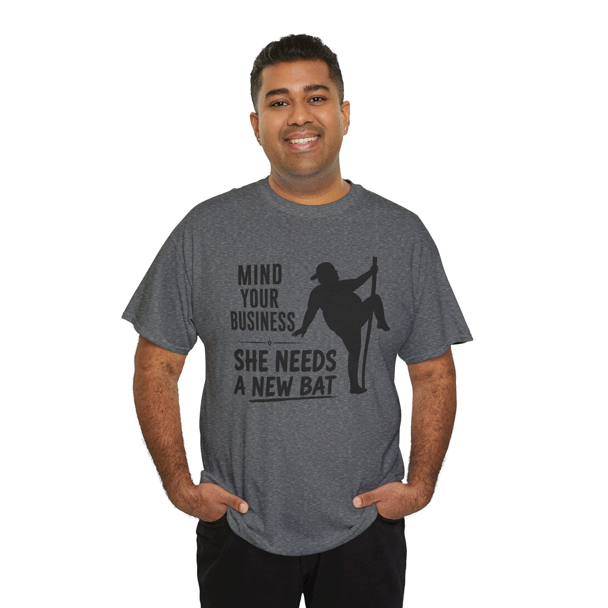 Softball Dad Shirt – “Mind Your Business, She Needs a New Bat” Tee