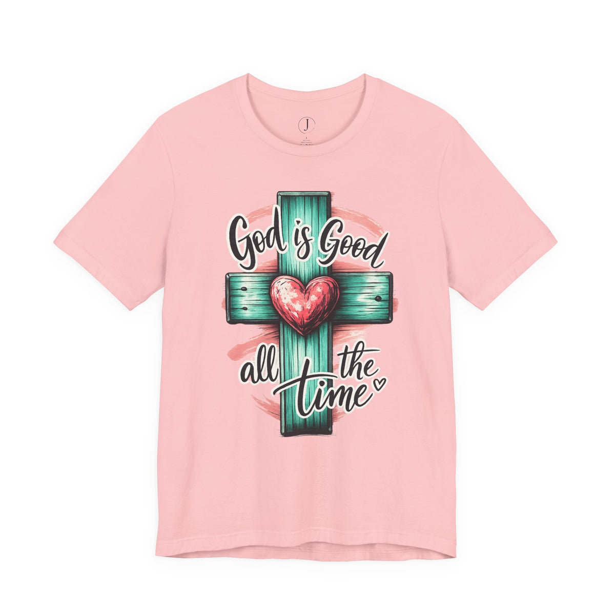 God Is Good All the Time Christian T-Shirt | Faith Cross Graphic Tee