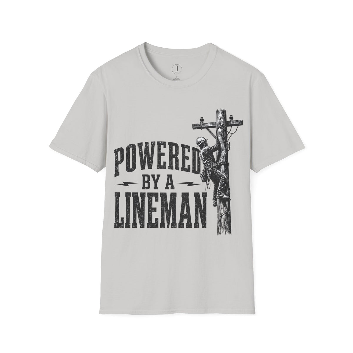 Powered By A Lineman T-Shirt – Power Lineman & Utility Worker Gift