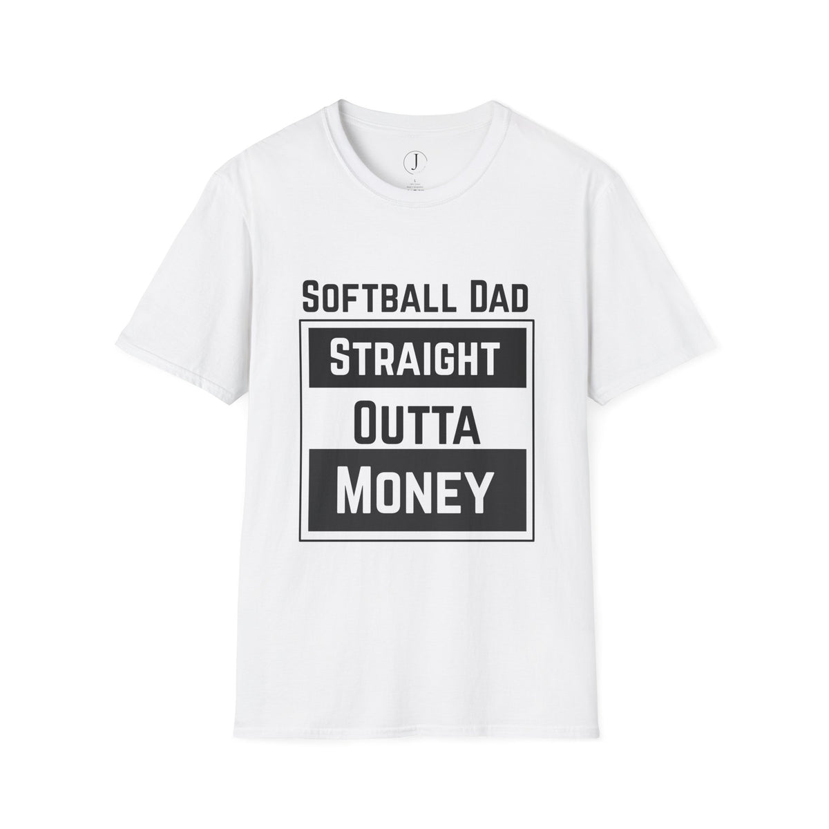 Softball Dad Shirt – “Straight Outta Money” Funny Tee