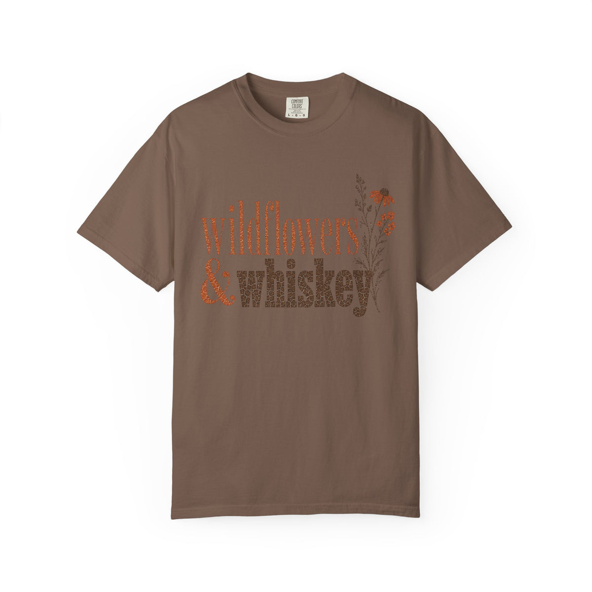 Wildflowers & Whiskey Comfort Colors T-Shirt – Rustic Western Floral Tee