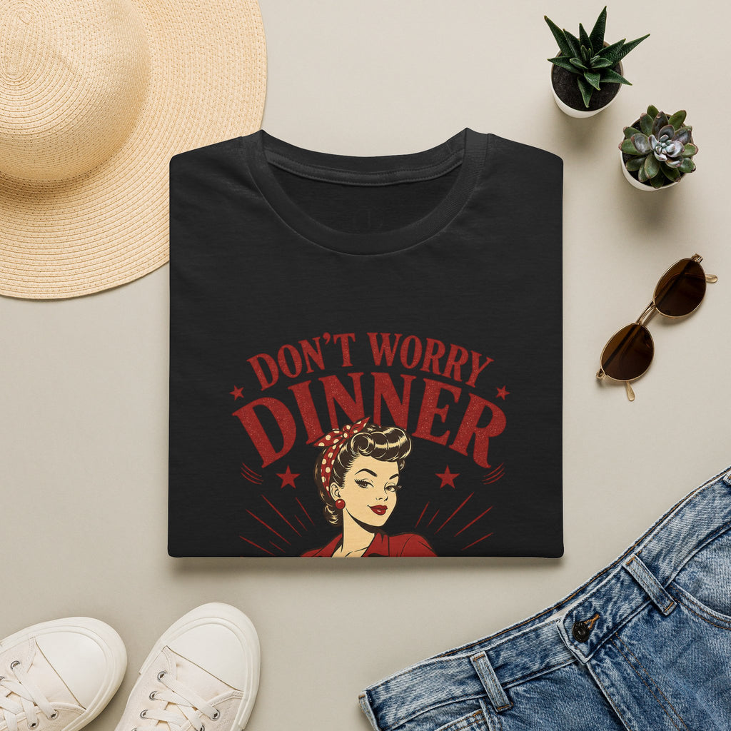 Funny Kitchen Shirt – “Don’t Worry Dinner” Retro Graphic Tee