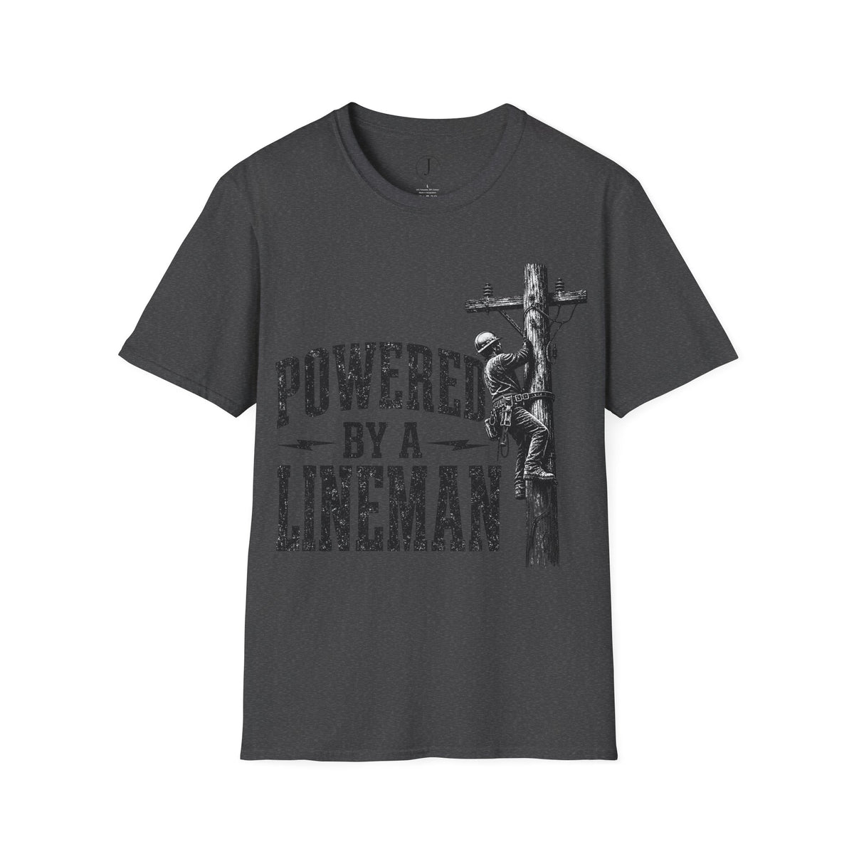 Powered By A Lineman T-Shirt – Power Lineman & Utility Worker Gift