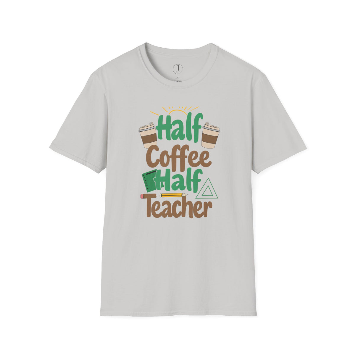 Teacher Shirt – “Half Coffee Half Teacher” Funny Coffee Tee