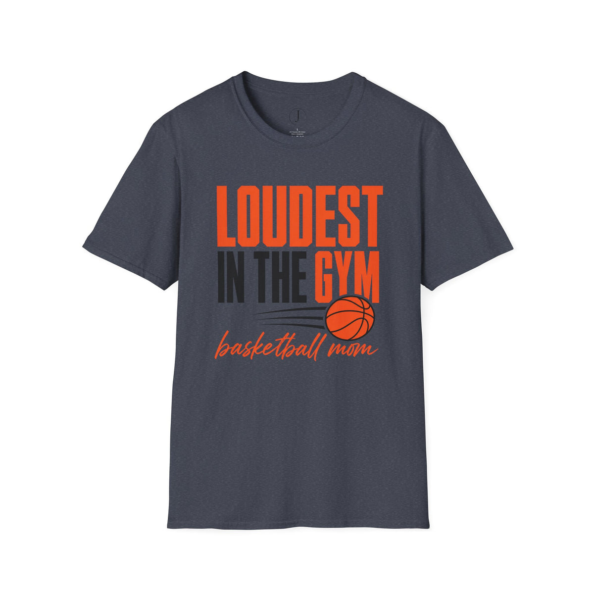 Basketball Mom Shirt – “Loudest in the Gym” Graphic Tee