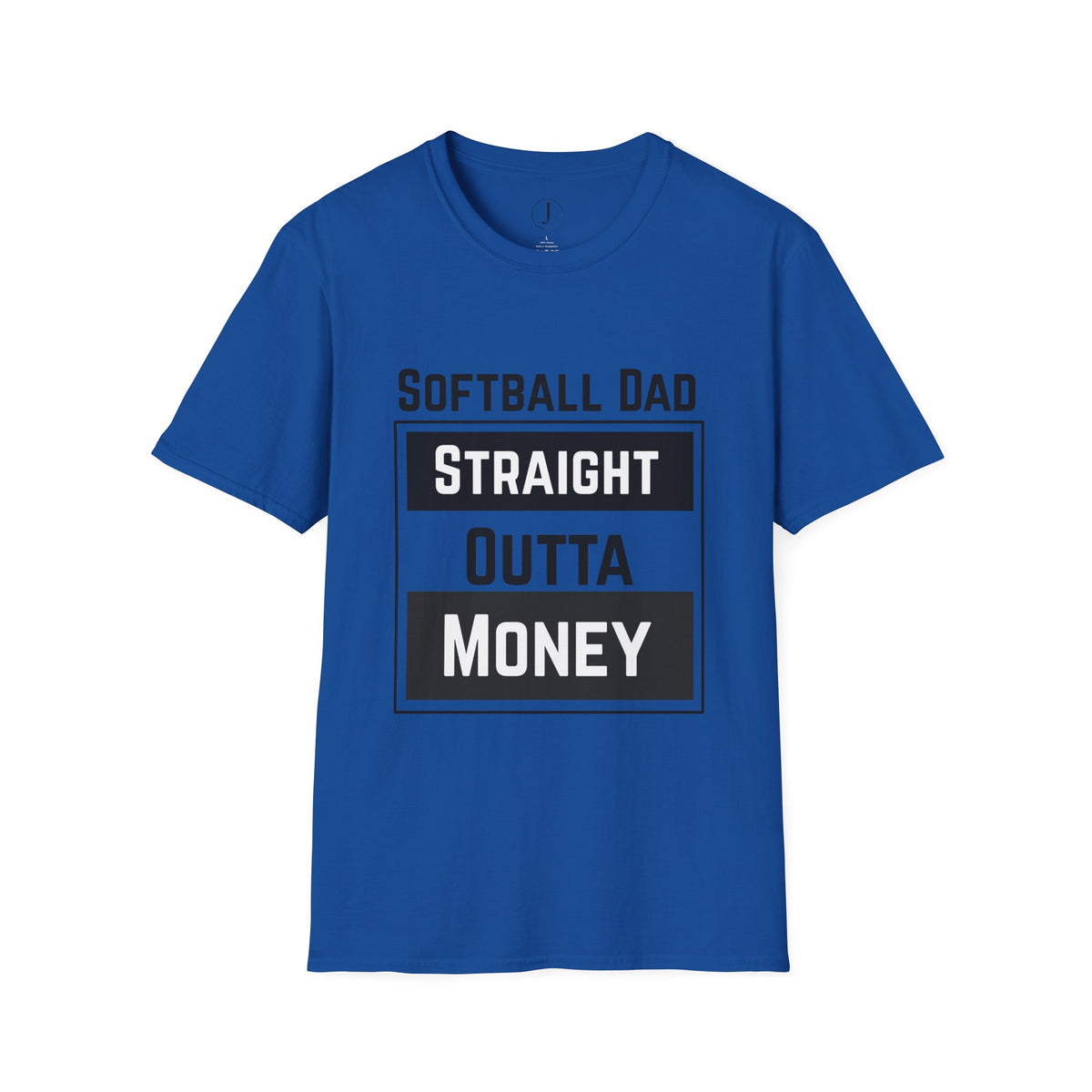 Softball Dad Shirt – “Straight Outta Money” Funny Tee