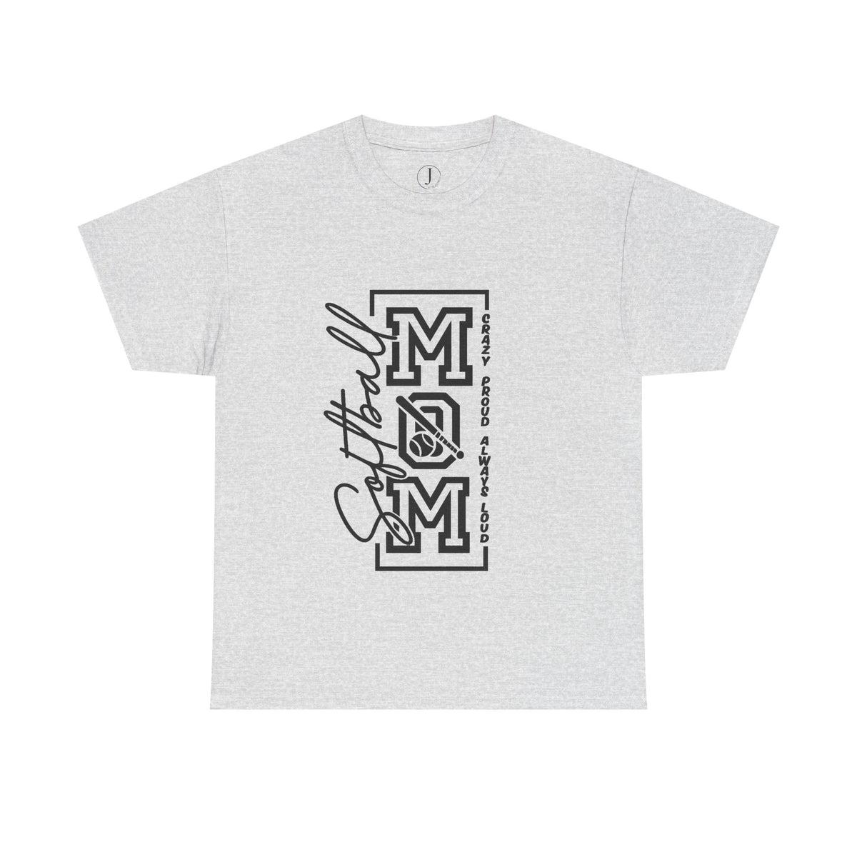 Softball Mom Shirt/ Crazy Proud Always Loud Tee