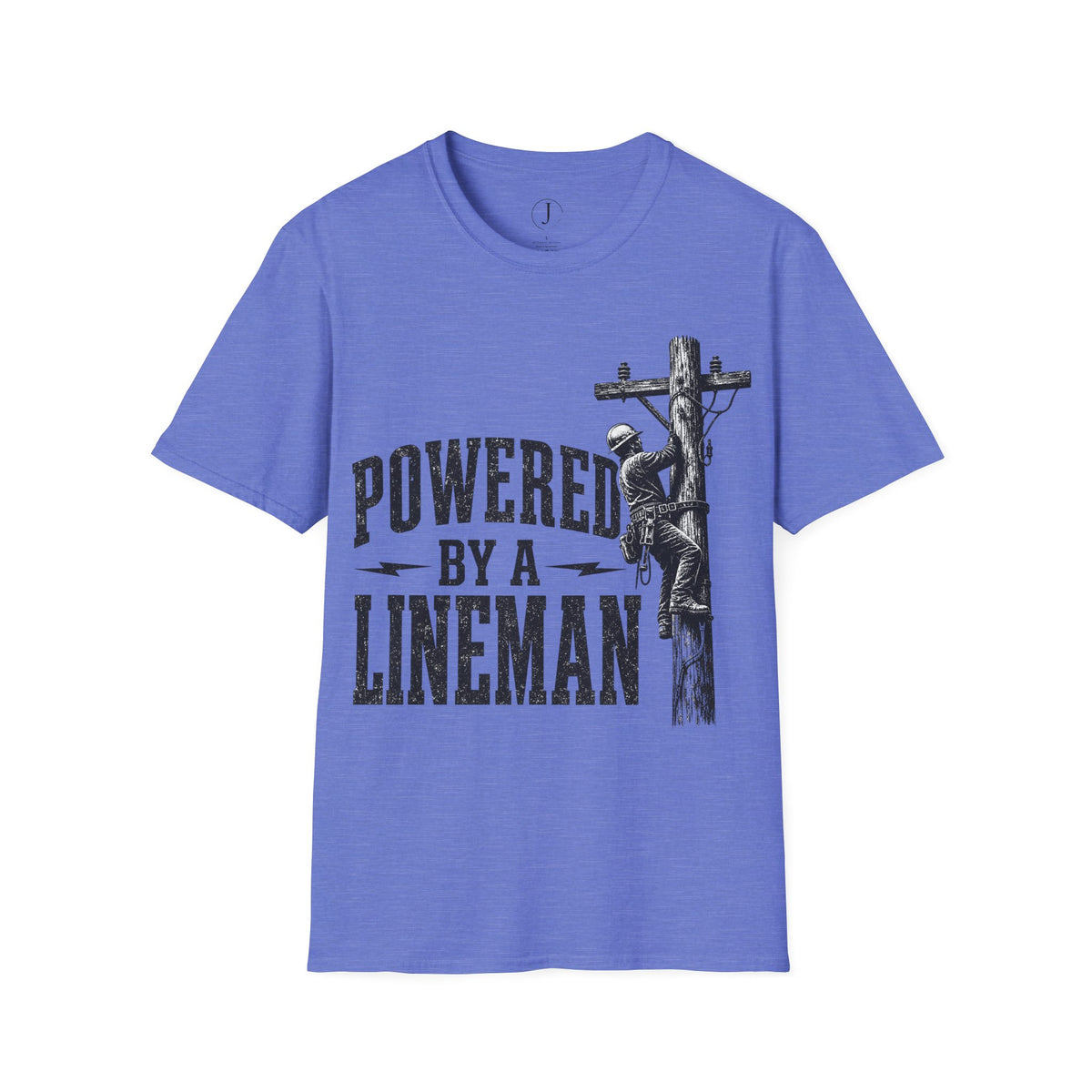 Powered By A Lineman T-Shirt – Power Lineman & Utility Worker Gift