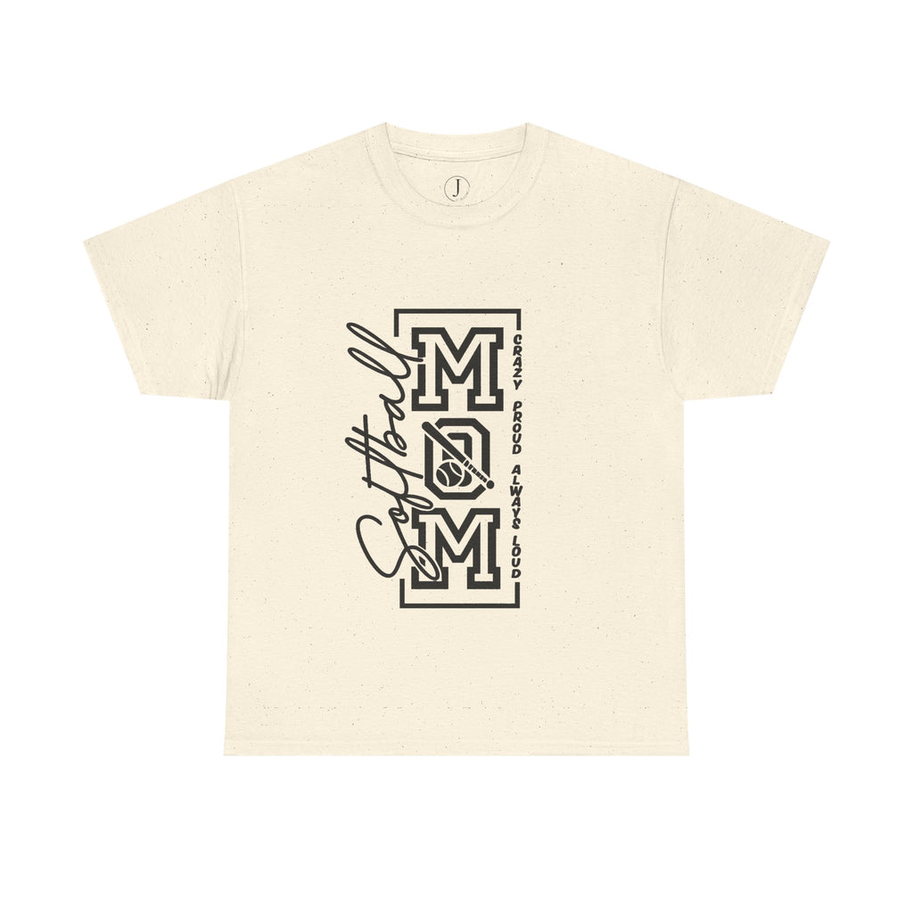 Softball Mom Shirt/ Crazy Proud Always Loud Tee