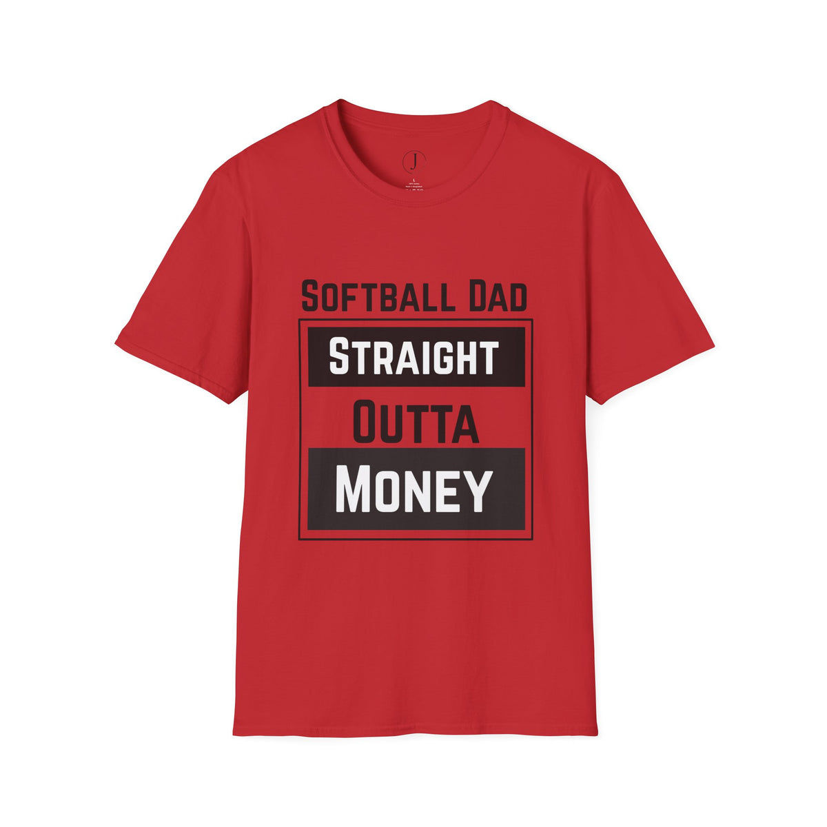 Softball Dad Shirt – “Straight Outta Money” Funny Tee