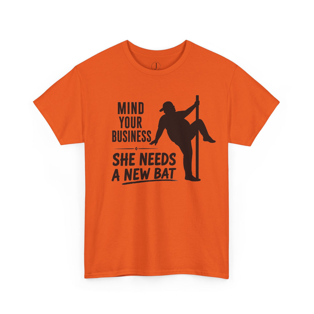 Softball Dad Shirt – “Mind Your Business, She Needs a New Bat” Tee