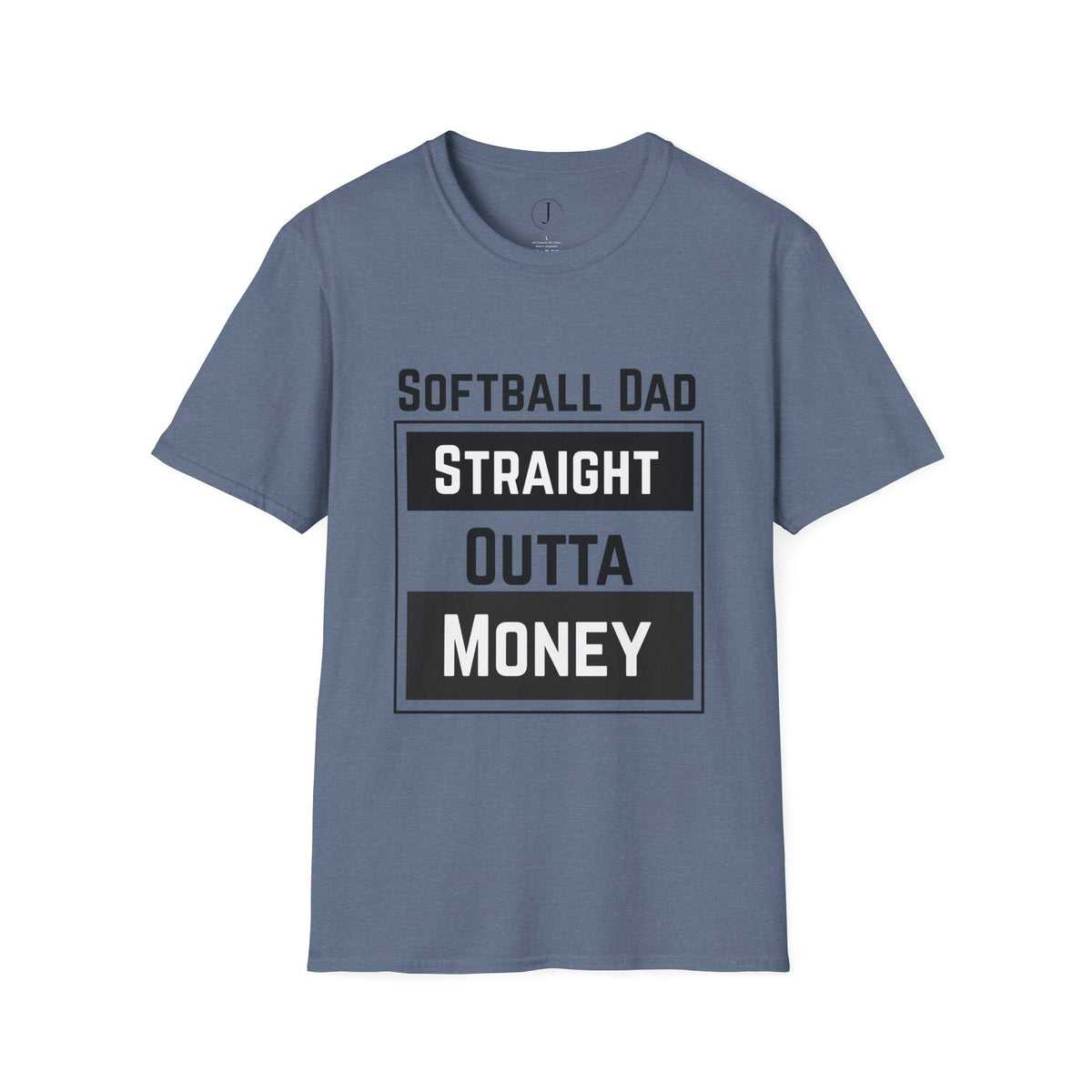Softball Dad Shirt – “Straight Outta Money” Funny Tee