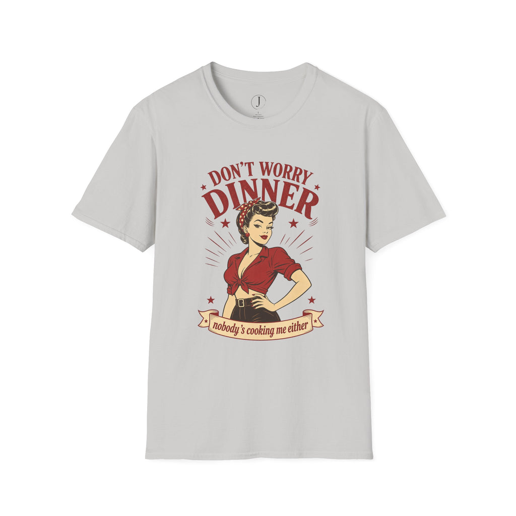 Funny Kitchen Shirt – “Don’t Worry Dinner” Retro Graphic Tee