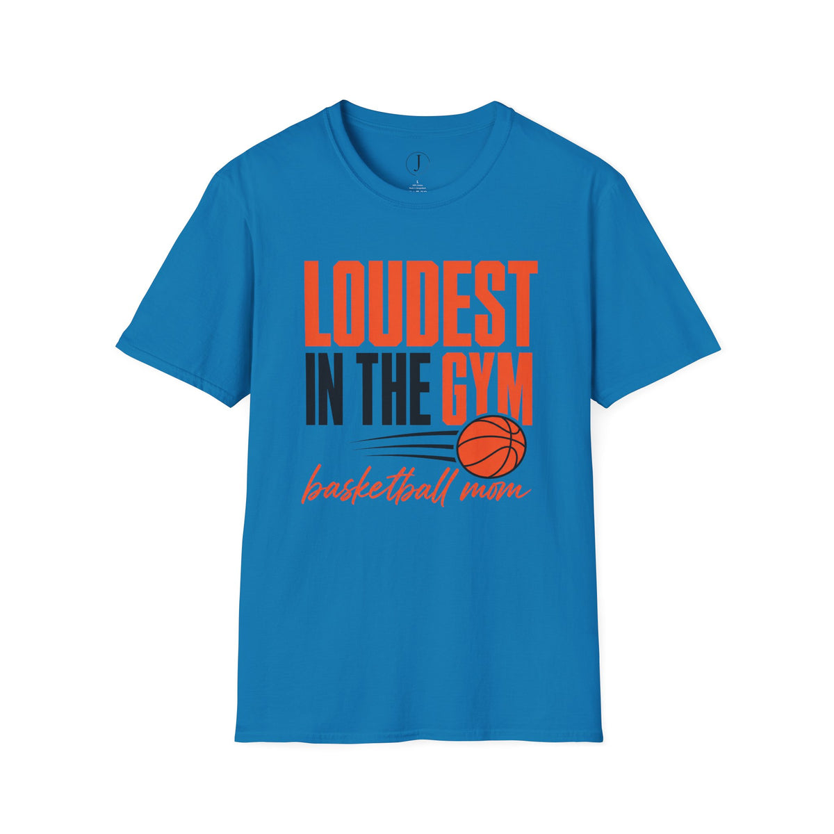 Basketball Mom Shirt – “Loudest in the Gym” Graphic Tee