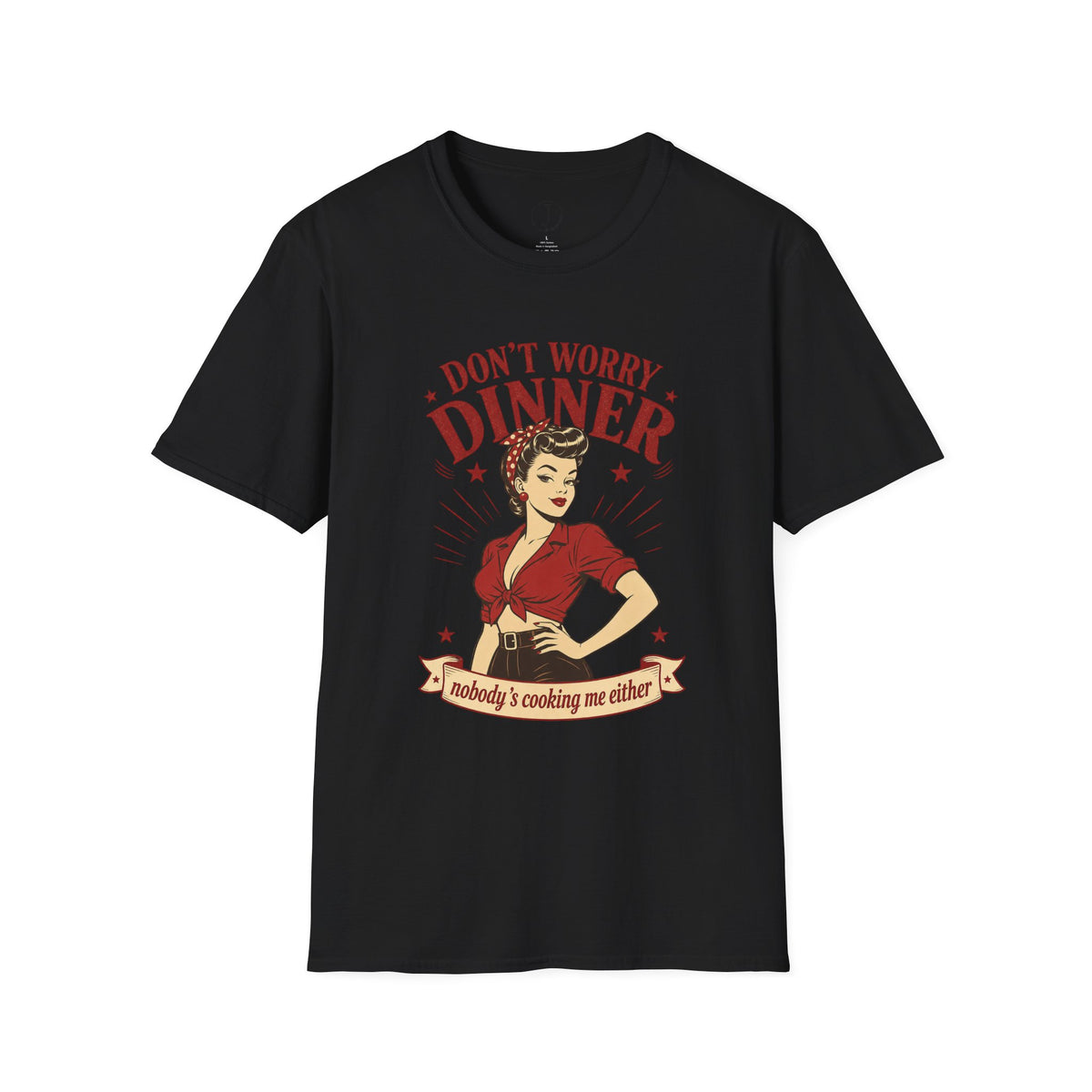 Funny Kitchen Shirt – “Don’t Worry Dinner” Retro Graphic Tee