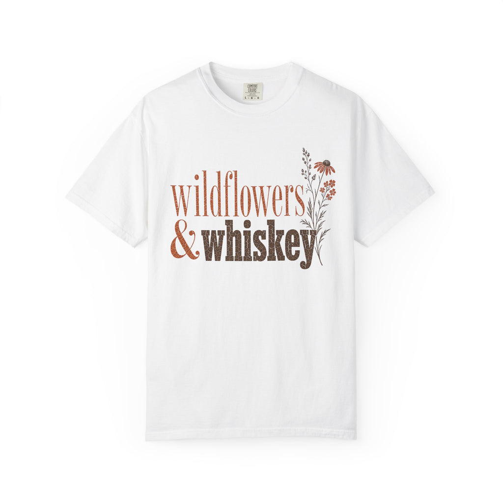 Wildflowers & Whiskey Comfort Colors T-Shirt – Rustic Western Floral Tee