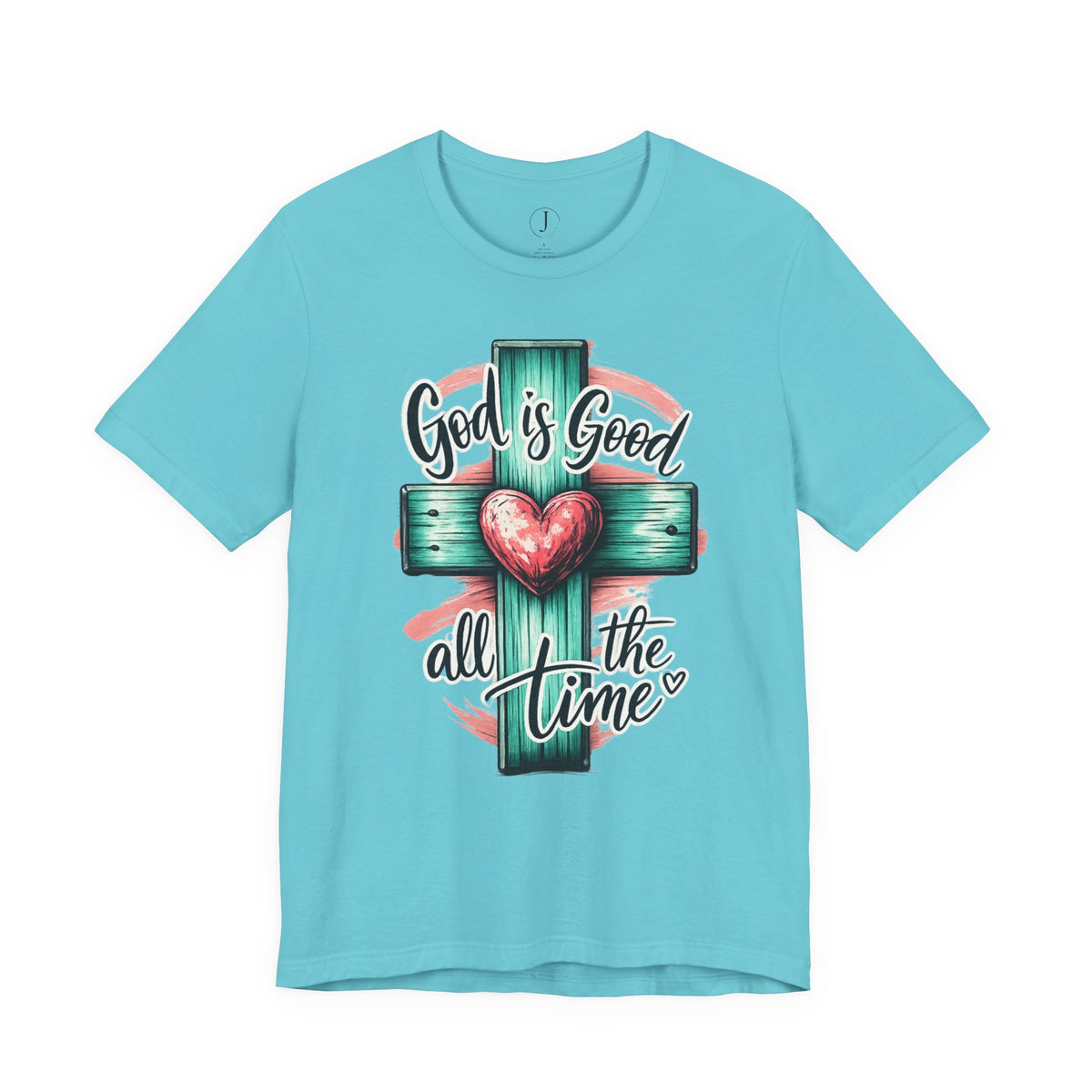 God Is Good All the Time Christian T-Shirt | Faith Cross Graphic Tee
