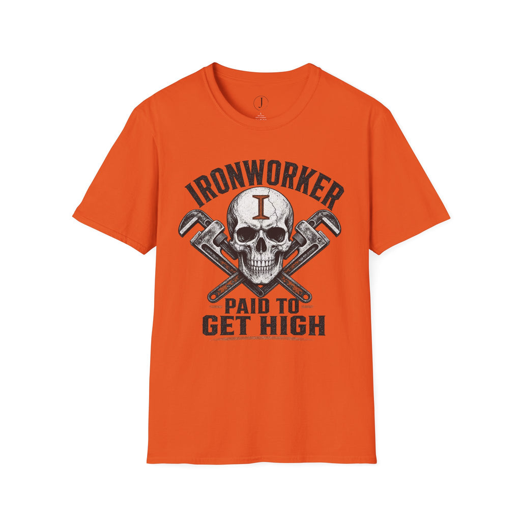 Ironworker Paid to Get High T-Shirt – Funny Steel Worker Construction Tee