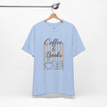 Coffee & Books T-Shirt – Cozy Book Lover Reading Tee